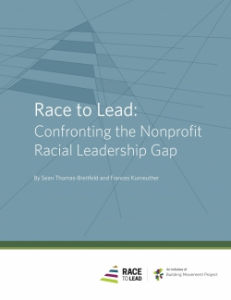 Race to Lead: Confronting the Nonprofit Racial Leadership Gap report cover