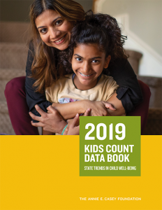 The Annie E. Casey Foundation 2019 Kids Count Data Book Report Cover